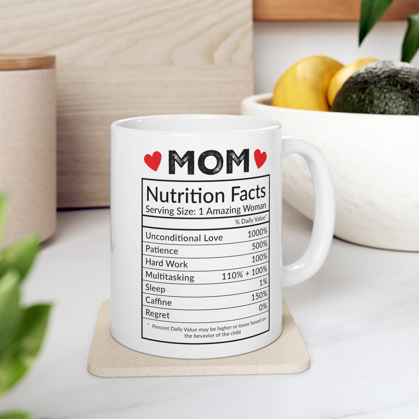Mom Nutrition Facts | Ceramic Mug, 11oz