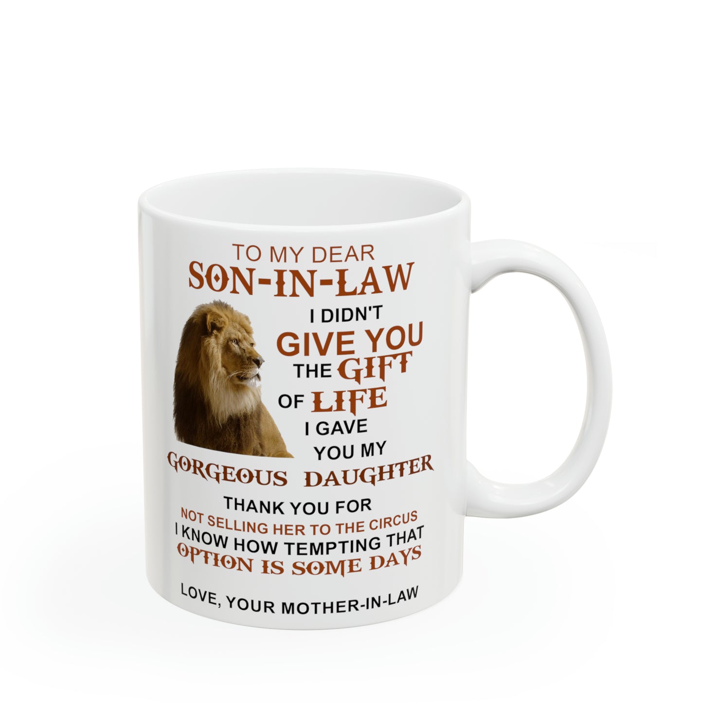 To My Dear Son In Law | Ceramic Mug, 11oz